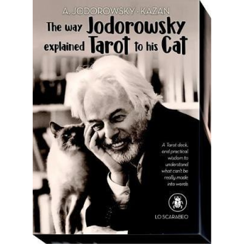 The Way Jodorowsky explained tarot to his Cat KIT45UK Scarabeo