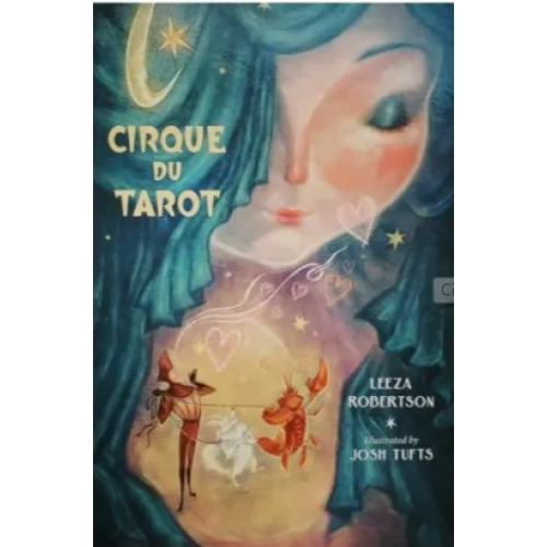 Ліза Робертсон: Таро Цирк | Cirque du Tarot