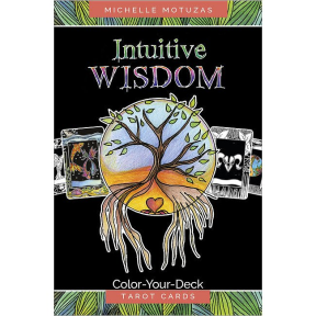 Интуитивная мудрость: Раскрасьте карты Таро - Intuitive Wisdom: Color-Your-Deck Tarot Cards. Schiffer Publishing